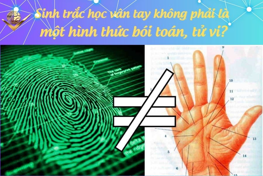 sinh trắc vân tay không phải là hình thức bói toán